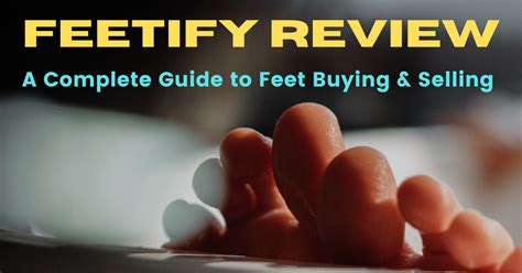 feetify.com|Feetify.com – Where to Sell and Buy Feet Pictures